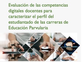 Dr. Juan Silva lidera aplicación masiva de instrumento para evaluar competencias digitales en futuras educadoras
